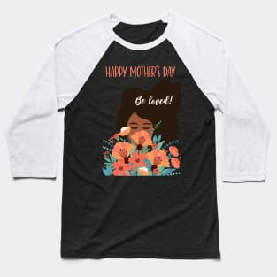 Happy Mothers day design Baseball T-Shirt